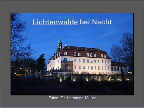 Fotoalbum - Lichtenwalde bei Nacht